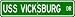 USS VICKSBURG CG 69 Street Sign - Navy