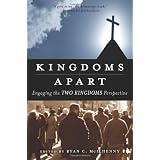 Kingdoms Apart: Engaging the Two Kingdoms Perspective