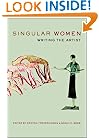 Singular Women: Writing the Artist (BFI Modern Classics)