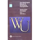 The The Washington Manual® of Ambulatory Therapeutics (Spiral Manual Series) by  Washington University School of Medicine Department of Medicine and Tammy L Lin