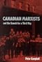 Canadian Marxists and the Search for a Third Way