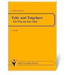 Fehl- und Totgeburt