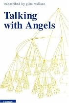 Talking with Angels (A Document From Hungary)