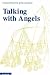 Talking with Angels: Budaliget 1943