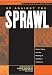 Books : Up Against the Sprawl: Public Policy and the Making of Southern California