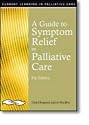 A Guide to Symptom Relief in Palliative Care