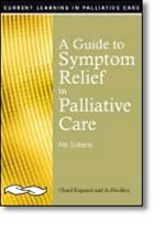 A Guide to Symptom Relief in Palliative Care