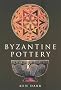 Byzantine Pottery