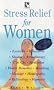 Stress Relief for Women