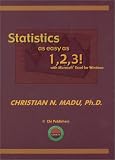 Statistics As Easy As 1,2,3: With Microsoft Excel for Windows