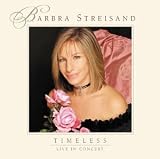 Timeless: Live in Concert [Musikkassette] [US-Import] - Barbra Streisand