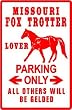 MISSOURI FOX TROTTER PARKING horse walk sign