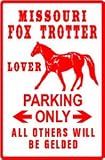 MISSOURI FOX TROTTER PARKING horse walk sign