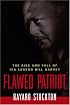Flawed Patriot: The Rise and Fall of CIA Legend Bill Harvey