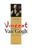 Vincent avant Van Gogh : L affaire Marijnissen