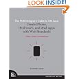 The Web Designer's Guide to iOS Apps: Create iPhone, iPod touch, and iPad apps with Web...