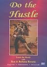 Do the Hustle...
