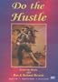 Do the Hustle - Beginner / Intermediate / Advanced
