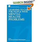 Caring for Adults with Mental Health Problems (Wiley Series in Nursing) by  Ian Peate and Sonya Chelvanayagam