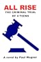 All Rise: The criminal trial of 4 teens