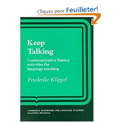 Keep Talking: Communicative Fluency Activities for Language Teachers