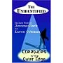 The Unidentified & Creatures of the Outer Edge