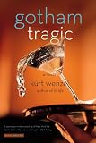 Gotham Tragic: A Novel