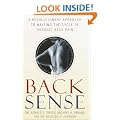 Back Sense: A Revolutionary Approach to Halting the Cycle of Chronic Back Pain