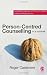 Person-Centred Counselling in a Nutshell