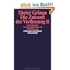 Die Zukunft der Verfassung II: Auswirkungen von Europ�isierung und Globalisierung