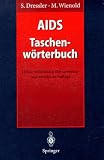 AIDS Taschenw&ouml;rterbuch - Stephan Dressler, Matthias Wienold