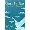 Class Leaders: Recovering a Tradition