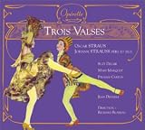 Revue Oscar Strauss  / Trois Valses (coll. opérette)