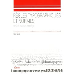 R�gles typographiques et normes : Mise en pratique avec LATEX