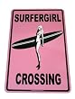 Surfergirl Crossing Pink Aluminum Sign
