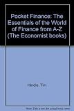 Pocket finance : the essentials of the world of finance from A to Z