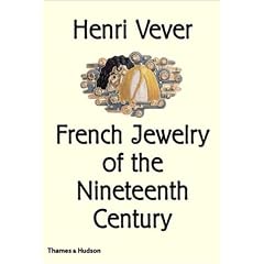 Henri Vever: French Jewelry of the Nineteenth Century