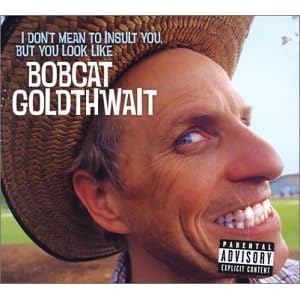 Bobcat Goldthwait