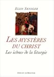 Les Myst�res du Christ : Les Ic�nes d...