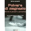 Polvere di magnesio. Storie di ginnasti e ginnastica