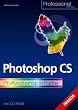 Photoshop CS. Profiworkshop in Farbe.
