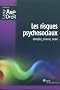 Les risques psychosociaux : Identifier, pr�venir, traiter
