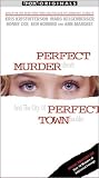 Perfect Murder, Perfect Town