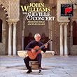 John Williams: The Seville Concert