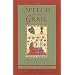 The Speech of the Grail: A Journey Toward Speaking That Heals and Transforms (Studies in Imagination) (Studies in Imagination)