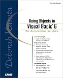 Doing Objects in Microsoft Visual Basic 6. The Authoritative Solution