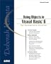 Doing Objects in Microsoft Visual Basic 6