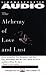 Alchemy of Love and Lust: Disc...