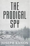 Prodigal Spy, The