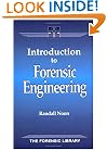 Introduction to Forensic Engineering (Forensic Library)